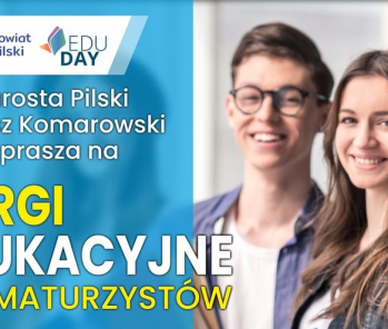 Targi Edukacyjne dla maturzystów EDU DAY Piła 2023