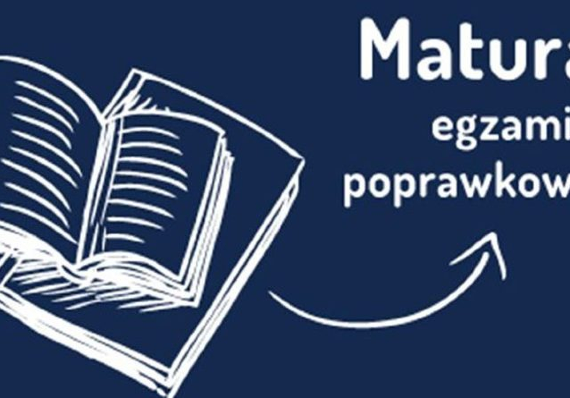 Harmonogram poprawkowego egzaminu maturalnego