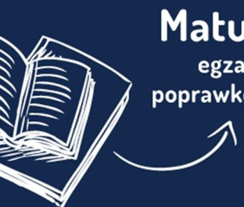 Harmonogram poprawkowego egzaminu maturalnego